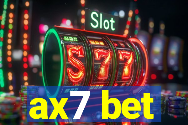 ax7 bet